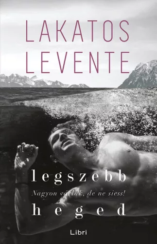 Legszebb heged - Regények, elbeszélések  témájú könyvek és olvasmányok