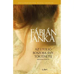   *Az utolsó boszorkány történetei - Második könyv (2. kiadás)