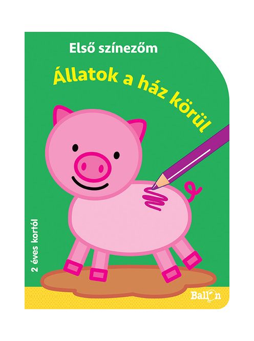 Első színezőm - Állatok a ház körül