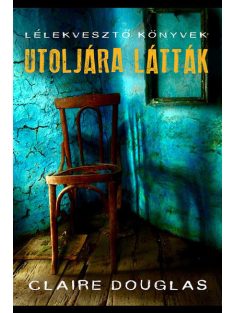 Utoljára látták - Lélekvesztő Könyvek