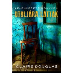 Utoljára látták - Lélekvesztő Könyvek