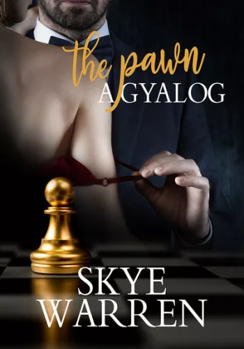 The Pawn - A gyalog - Regények, elbeszélések  témájú könyvek és olvasmányok