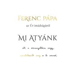 Miatyánk - beszélgetés: Marco Pozzával - Teológia  témájú könyvek és olvasmányok