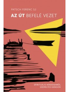 Az út befelé vezet