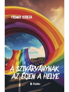 A szivárványnak az égen a helye