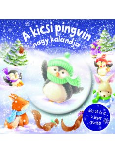 A kicsi pingvin nagy kalandja - Csillogó mesevilág