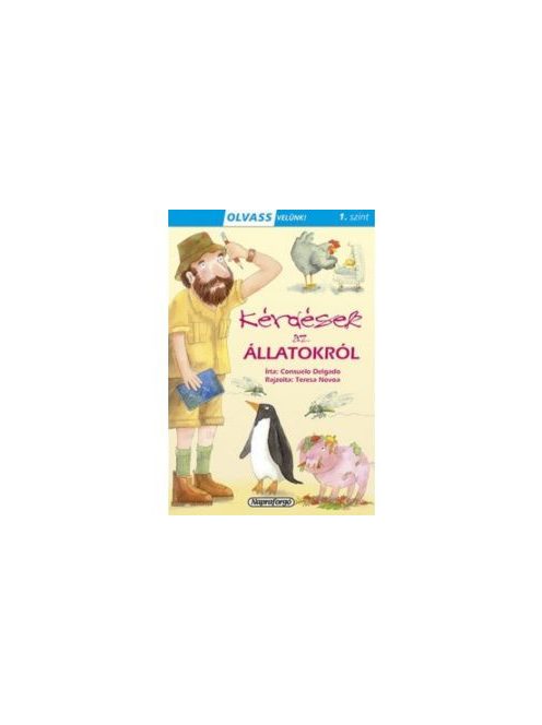 Kérdések az állatokról - Olvass velünk! (1. szint)