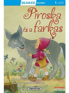 Piroska és a farkas - Olvass velünk! (1. szint)