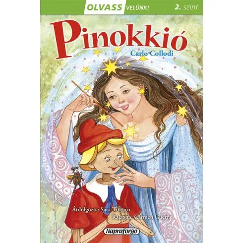 Pinokkió - Olvass velünk! (2. szint) - Olvasást könnyítő mesék  témájú könyvek és olvasmányok