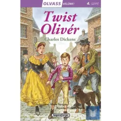 Twist Olivér - Olvass velünk! (4. szint) - Olvasást könnyítő mesék  témájú könyvek és olvasmányok