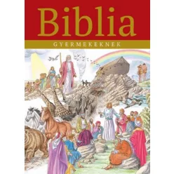 Biblia gyermekeknek (új kiadás)