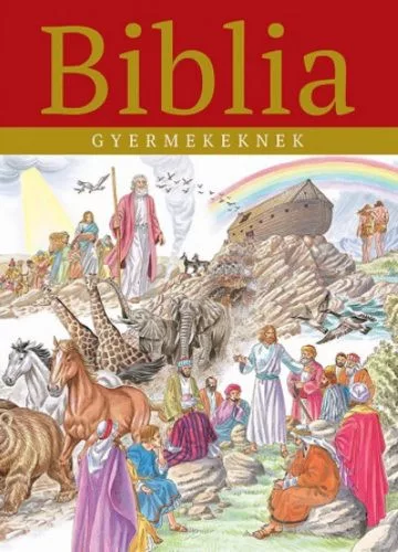 Biblia gyermekeknek (új kiadás)
