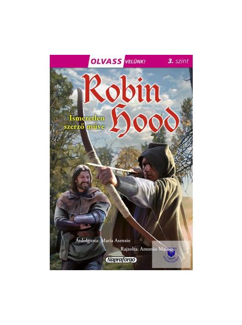 Robin Hood - Olvass velünk! (3. szint)