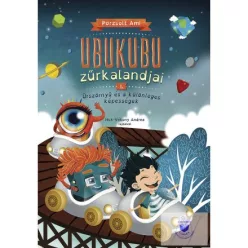 Ubukubu Zűrkalandjai 1. - Űrszörnyű és a különleges képességek - Olvasást könnyítő mesék  témájú könyvek és olvasmányok