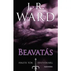 Beavatás - Fekete Tőr Testvériség 6.5 - Fantasy  témájú könyvek és olvasmányok