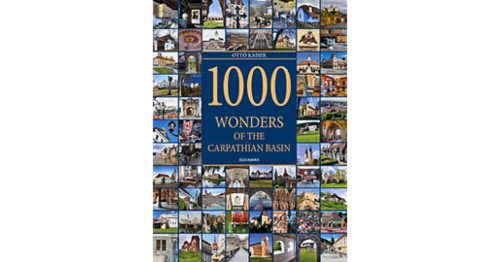 1000 Wonders of the Carpathian Basin - Utazás  témájú könyvek és olvasmányok