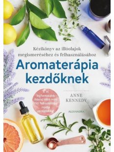 Aromaterápia kezdőknek