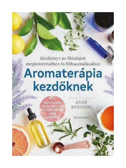 Aromaterápia kezdőknek