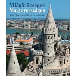 Világörökségek Magyarországon - Művészet  témájú könyvek és olvasmányok