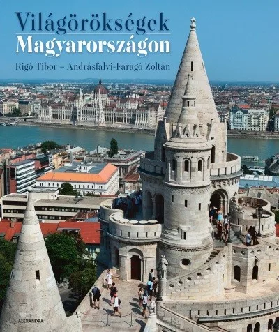Világörökségek Magyarországon - Művészet  témájú könyvek és olvasmányok