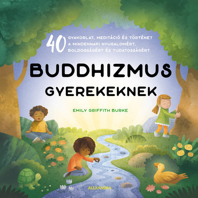 Buddhizmus gyerekeknek - Ismeretterjesztők  témájú könyvek és olvasmányok
