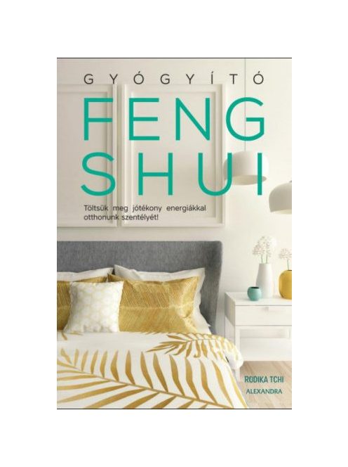 Gyógyító feng shui