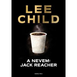 A nevem: Jack Reacher - Krimi  témájú könyvek és olvasmányok