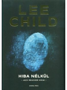 Hiba nélkül /Jack Reacher-krimi (3. kiadás)