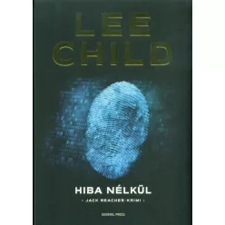 Hiba nélkül /Jack Reacher-krimi (3. kiadás)