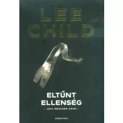Eltűnt ellenség /Jack Reacher-krimi (3. kiadás) - Krimi  témájú könyvek és olvasmányok