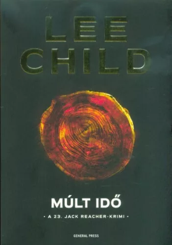 Múlt idő /A 23. Jack Reacher-krimi - Krimi  témájú könyvek és olvasmányok