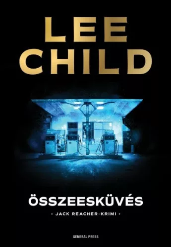 Összeesküvés /Jack Reacher-krimi (2. kiadás) - Krimi  témájú könyvek és olvasmányok