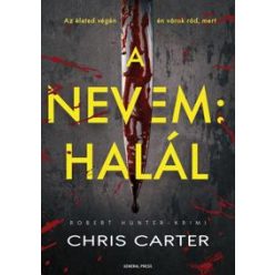 A nevem: Halál - Robert Hunter-krimi - Krimi  témájú könyvek és olvasmányok
