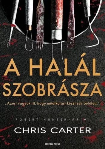 A halál szobrásza - Robert Hunter-krimi (új kiadás) - Krimi  témájú könyvek és olvasmányok