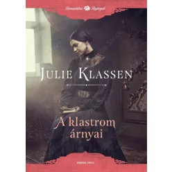 A klastrom árnyai - Romantikus regények - Romantikus  témájú könyvek és olvasmányok