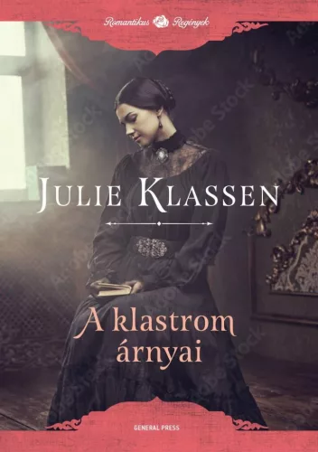 A klastrom árnyai - Romantikus regények - Romantikus  témájú könyvek és olvasmányok
