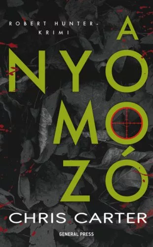 A nyomozó - Robert Hunter-krimi