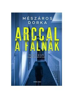 Arccal a falnak - A pszichológus nyomozó