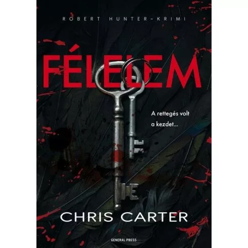 Félelem - Robert Hunter-krimi - Krimi  témájú könyvek és olvasmányok