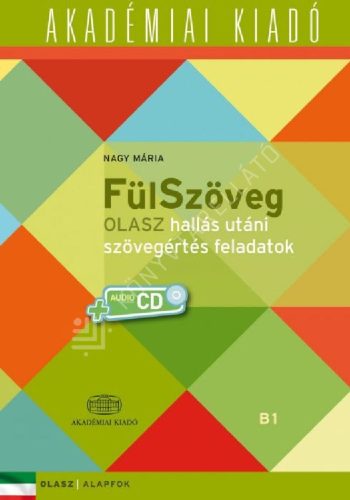 Fülszöveg - Olasz hallás utáni szövegértés feladatok (új kiadás) - Olasz  témájú könyvek és olvasmányok