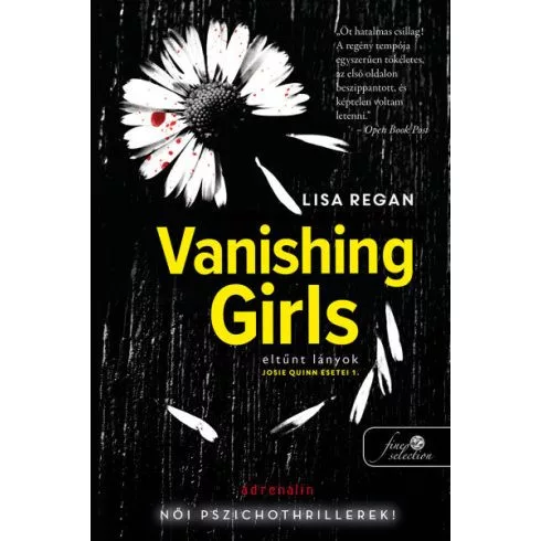 Vanishing Girls - Eltűnt lányok - Josie Quinn esetei 1.
