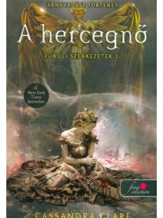 A hercegnő /Pokoli szerkezetek 3.