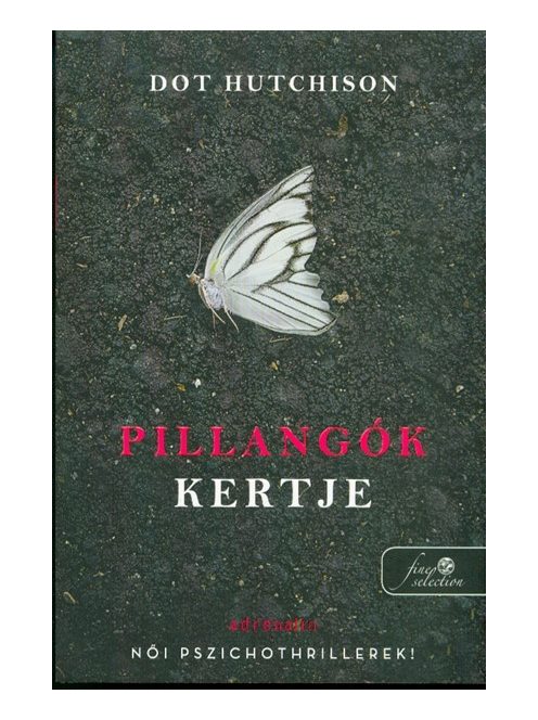 Pillangók kertje - A gyűjtő 1.