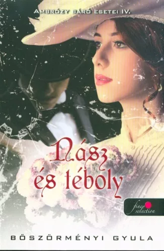 Nász és téboly - Ambrózy Báró esetei IV. - Krimi  témájú könyvek és olvasmányok