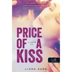 Price of a Kiss - A csókod ára - Tiltott férfiak 1. - Romantikus  témájú könyvek és olvasmányok