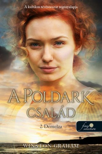 Demelza - A Poldark család 2. - Szórakoztató Irodalom  témájú könyvek és olvasmányok