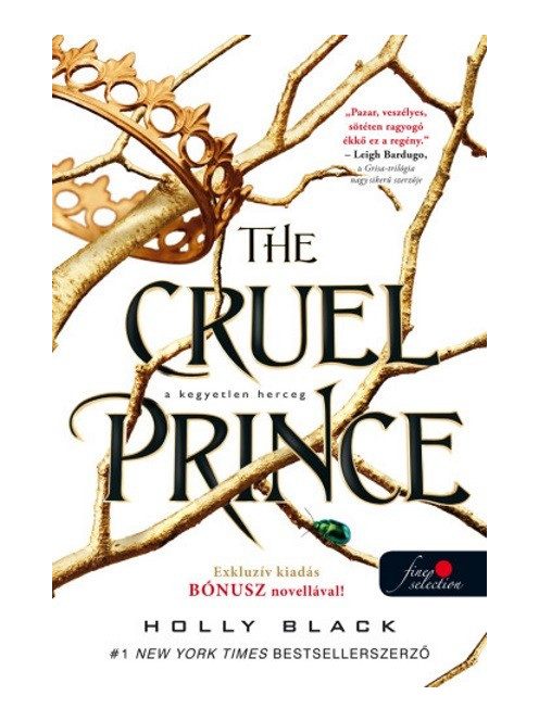 The Cruel Prince - A kegyetlen herceg /A levegő népe 1.