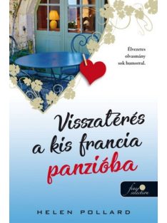 Visszatérés a kis francia panzióba - Rózsakert 2.