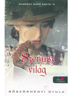 Szer'usz világ - Ambrózy báró esetei V. /Puha