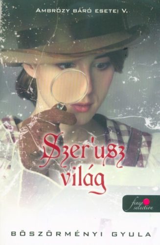 Szer'usz világ - Ambrózy báró esetei V. /Puha - Krimi  témájú könyvek és olvasmányok